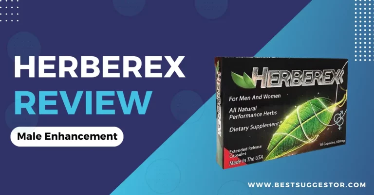 Herberex Enhancement Libido Pill Review – Side Effects